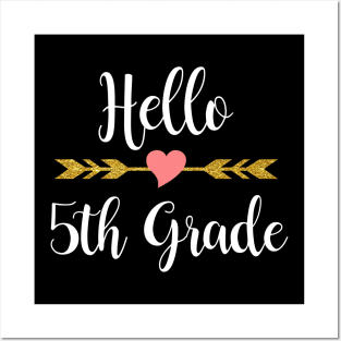 Hello 5th Grade Back To School Posters and Art